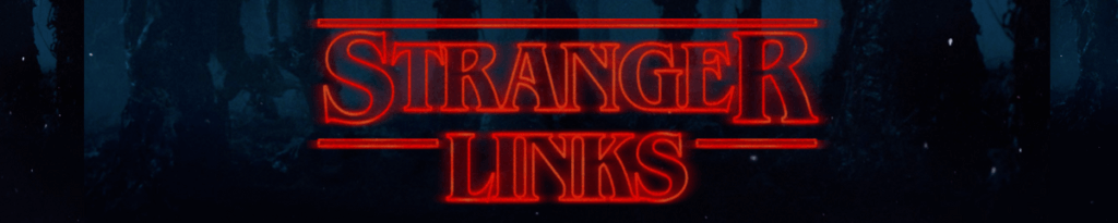 Stranger Links